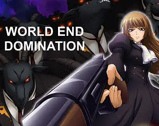 World End Domination